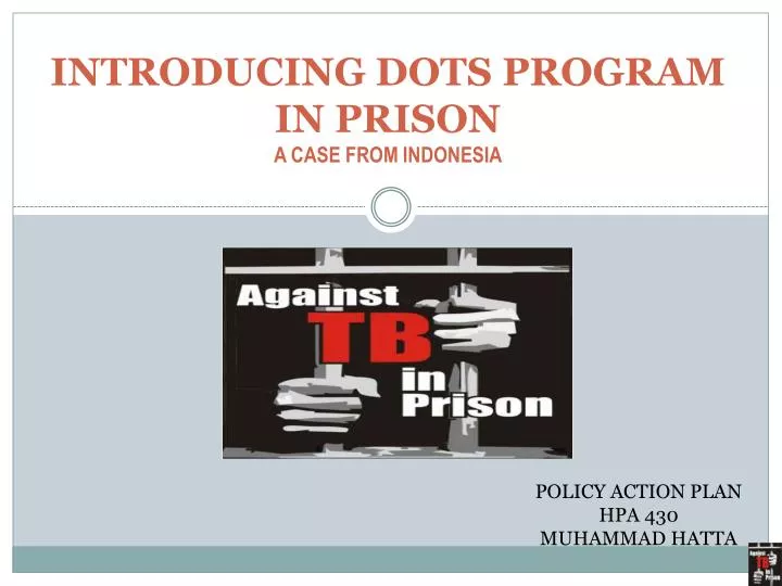 introducing dots program in prison a case from indonesia n.