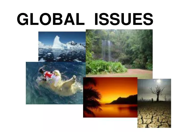 presentation on global issues