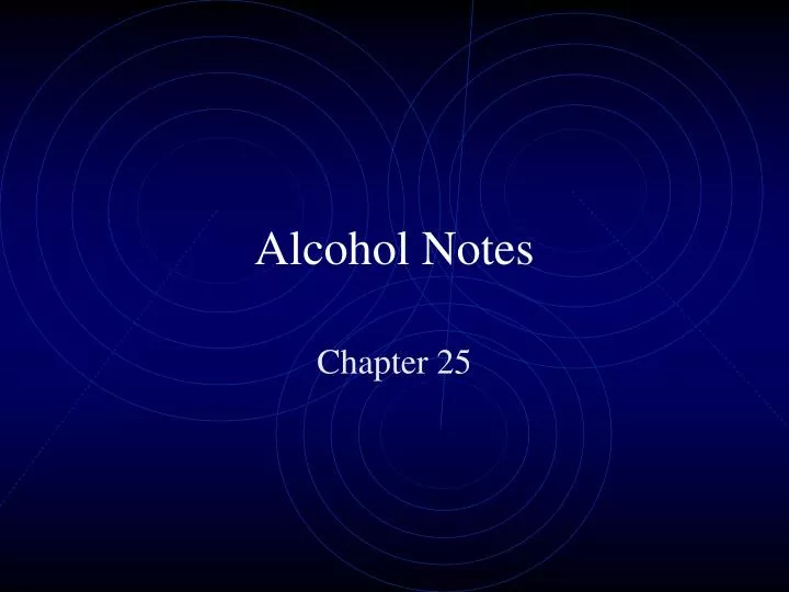 alcohol notes n.