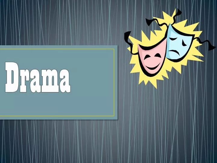 PPT Drama PowerPoint Presentation Free Download ID 1888419