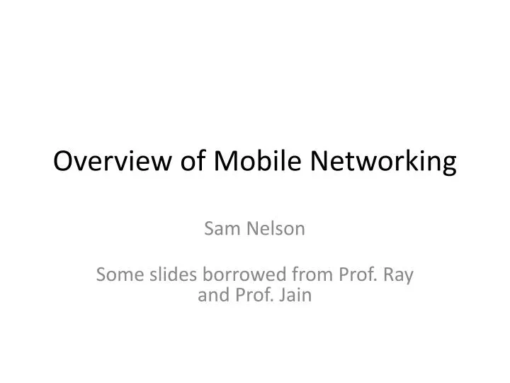 overview of mobile networking n.