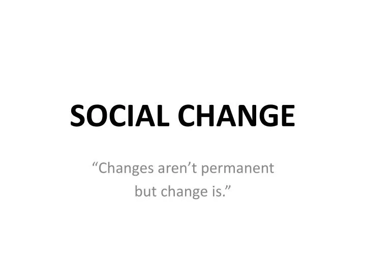 social change n.