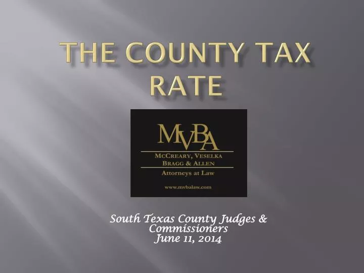 PPT The County Tax Rate PowerPoint Presentation, free download ID