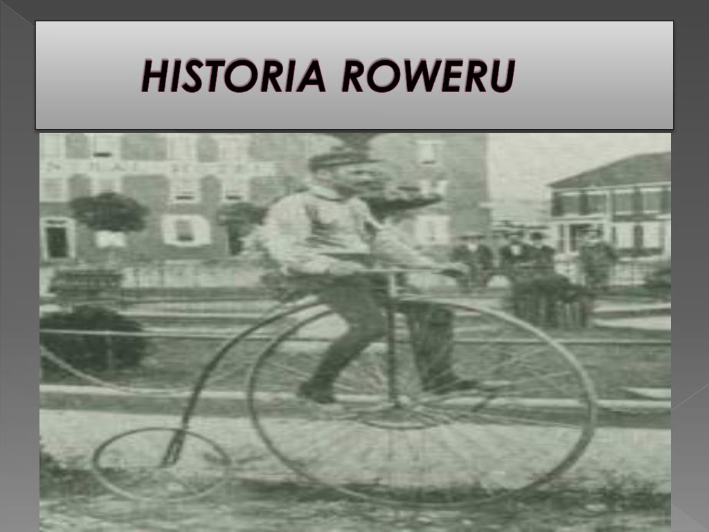 Historia Roweru Prezentacja Dla Dzieci PPT - ROWER PowerPoint Presentation, free download - ID:1893206