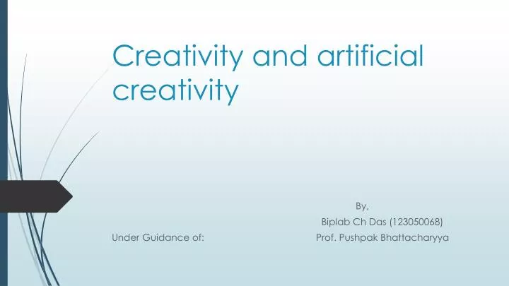 ppt creativity and artificial creativity powerpoint presentation
