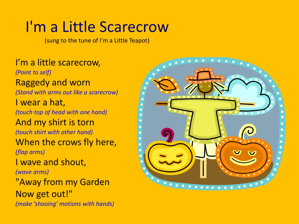 Give a little перевод на русский. I'M A little Teapot текст. I'M A little Teapot poem. Scarecrow карточка на английском. I am a little Teapot.