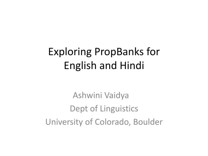 exploring propbanks for english and hindi n.