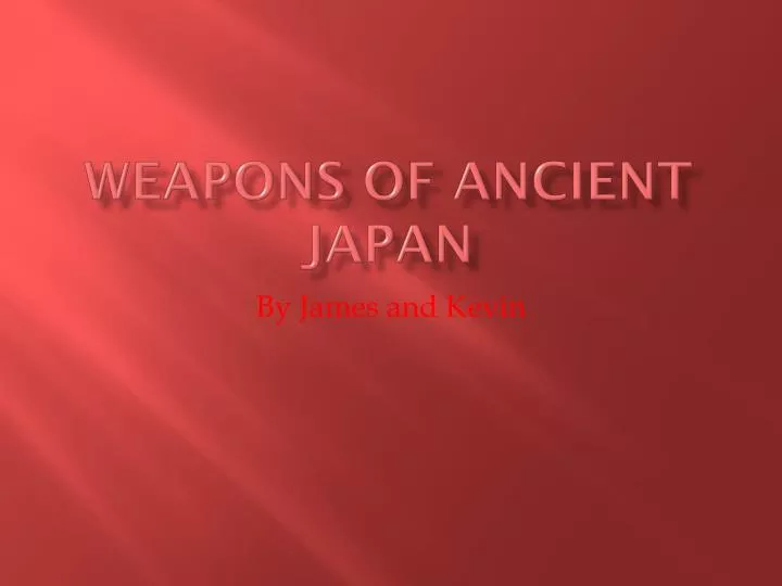 weapons of ancient japan n.