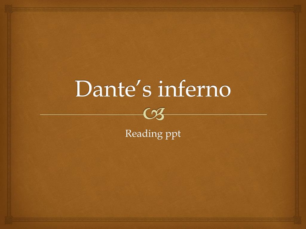 Dante's Inferno: Cantos I-III It's just like the video game, right? - ppt  download