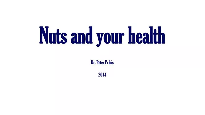 nuts and your health n.
