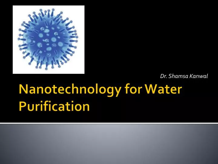 ppt - nanotechnology for water purification powerpoint ppt - nanotechnology for water purification powerpoint, Presentation templates