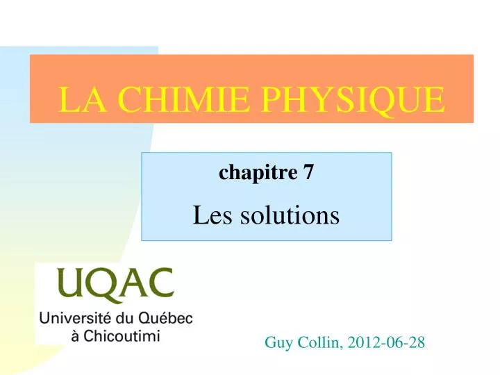 PPT - LA CHIMIE PHYSIQUE PowerPoint Presentation, free download - ID