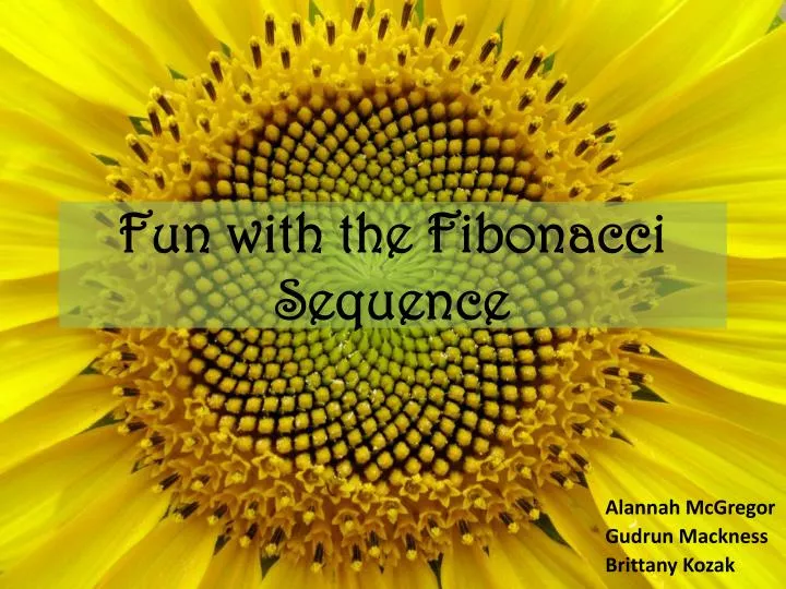 PPT - Fun With The Fibonacci Sequence PowerPoint Presentation, Free ...