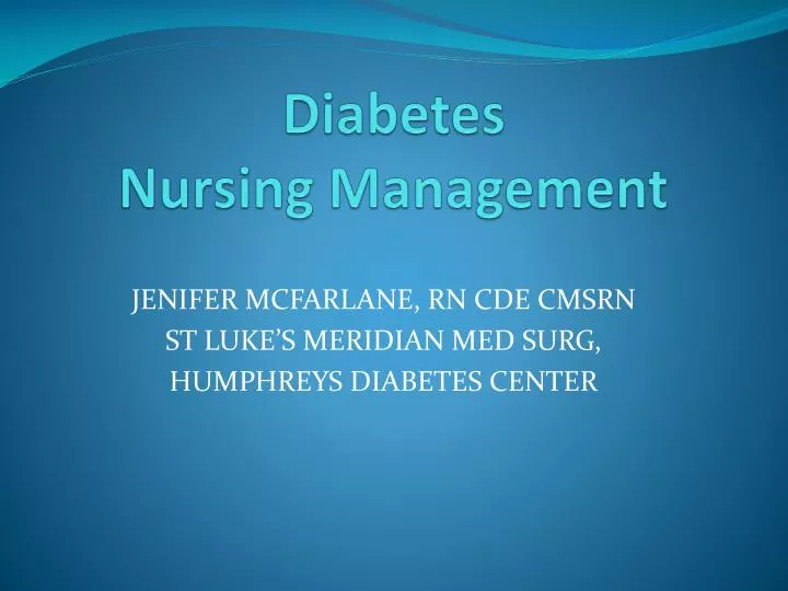 PPT Diabetes Nursing Management PowerPoint Presentation, free