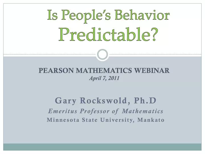 PPT - Is People’s Behavior Predictable? PowerPoint Presentation, free ...