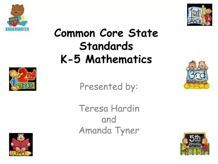 PPT Common Core State Standards K5 Mathematics PowerPoint