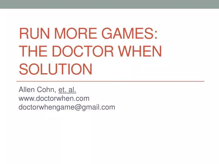run more games the doctor when solution n.