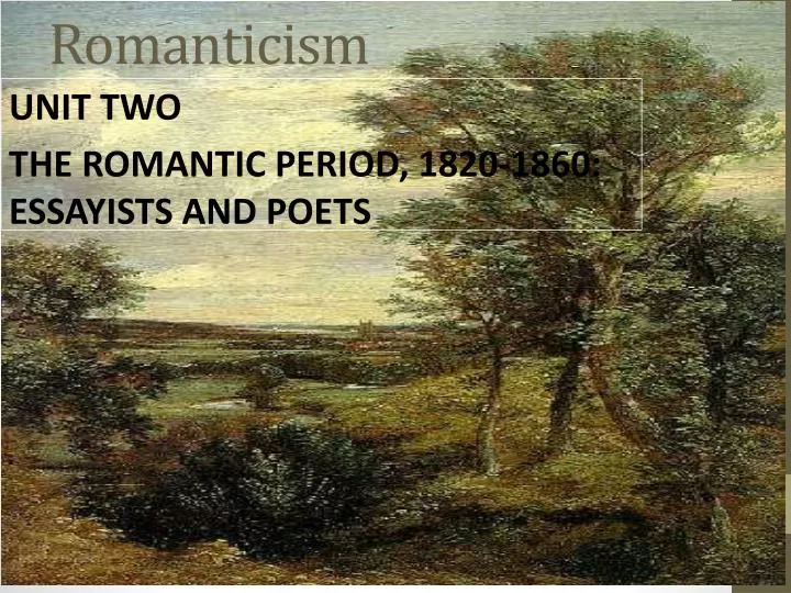 PPT - Romanticism PowerPoint Presentation, free download - ID:1898954