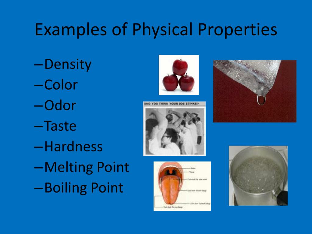 What Are Not Examples Of Physical Properties