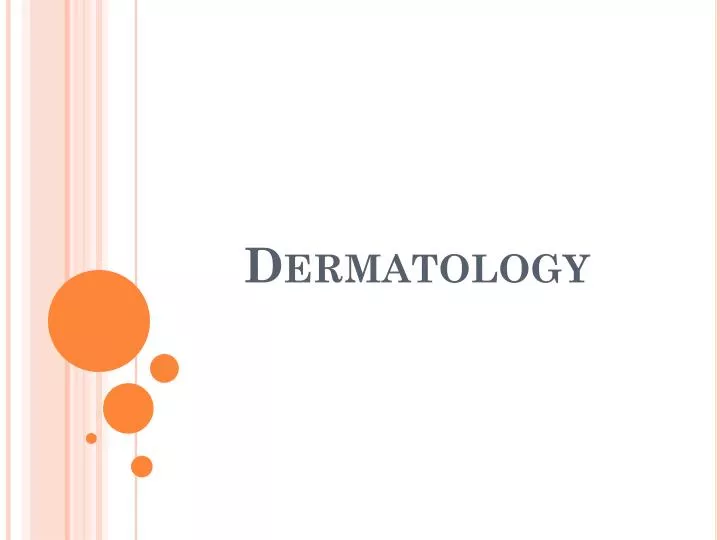 PPT Dermatology PowerPoint Presentation Free Download ID 1899513