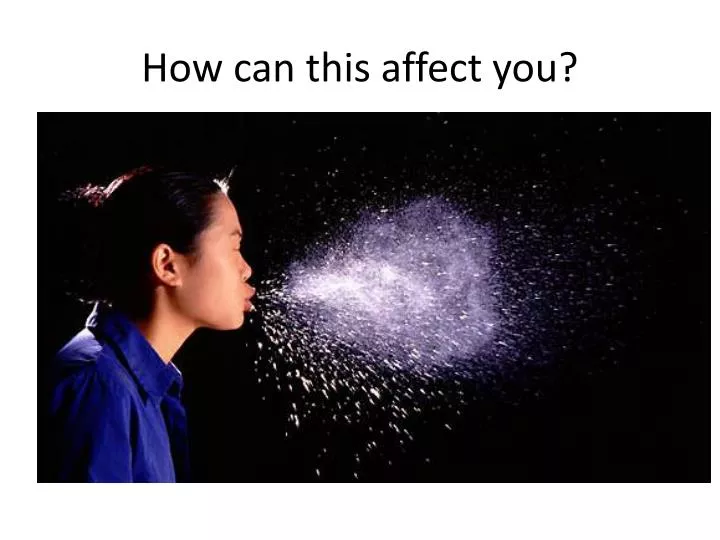 have that effect on you have that effect on you