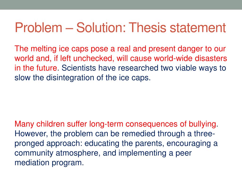 problem and solution thesis statement example