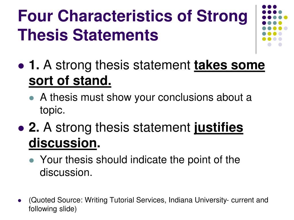 characteristics of a strong thesis