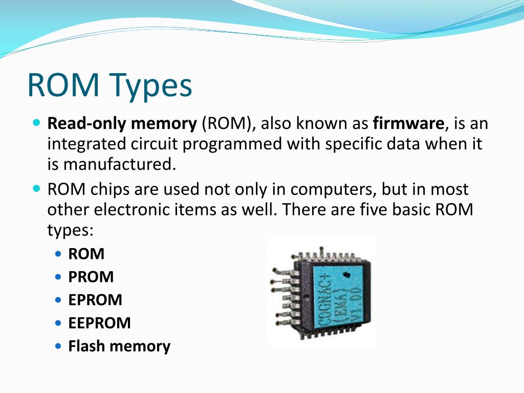 What is ROM?