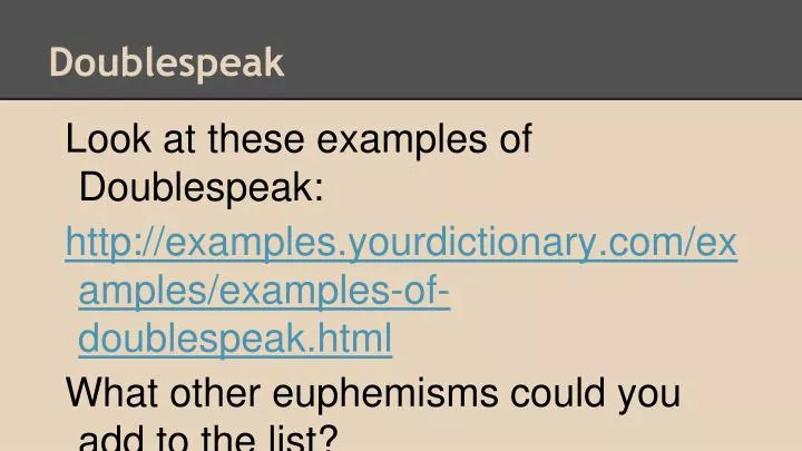 doublespeak and real world examples doublespeak and real world examples