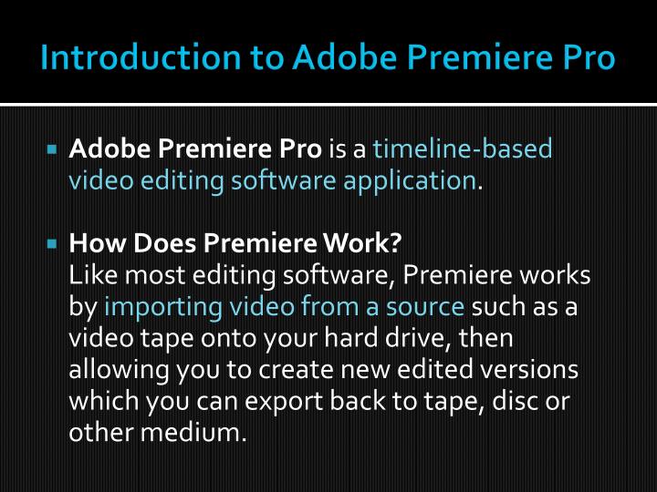 PPT - Adobe Premiere Pro PowerPoint Presentation - ID:1902999