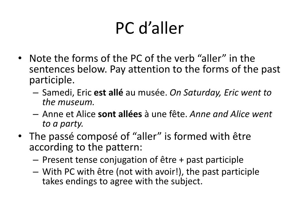 PPT - Le passé composé du verbe aller PowerPoint Presentation, free  download - ID:1903012