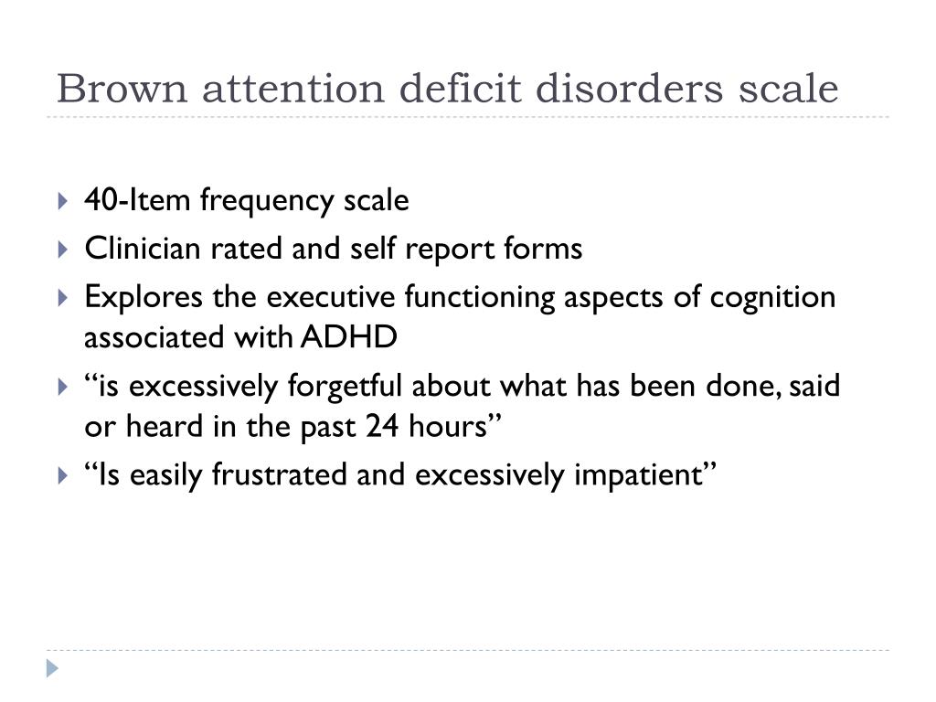 brown attention-deficit disorder scales for adolescents