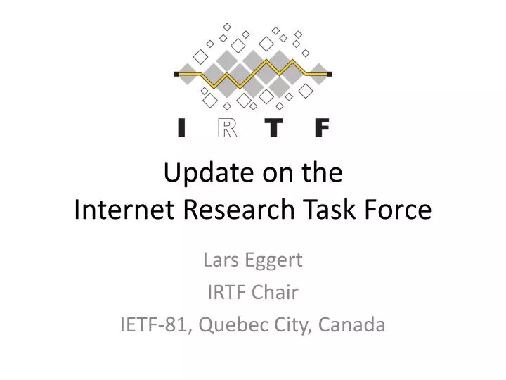 what is internet research task force