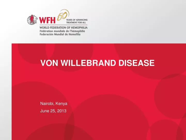 PPT - Von willebrand disease PowerPoint Presentation, free download