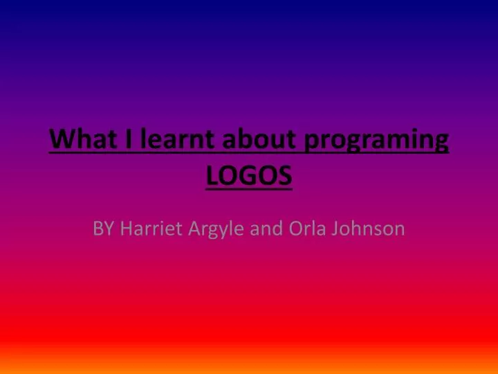 what i learnt about programing logos n.