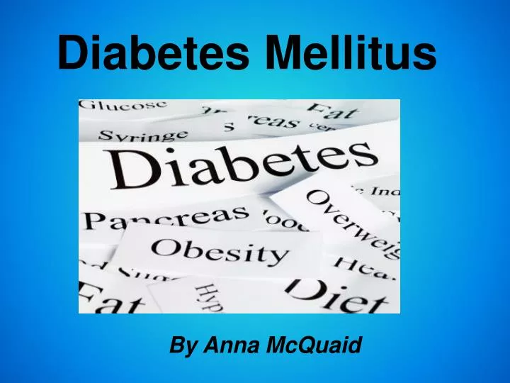 PPT - Diabetes Mellitus PowerPoint Presentation, free download - ID:1904737