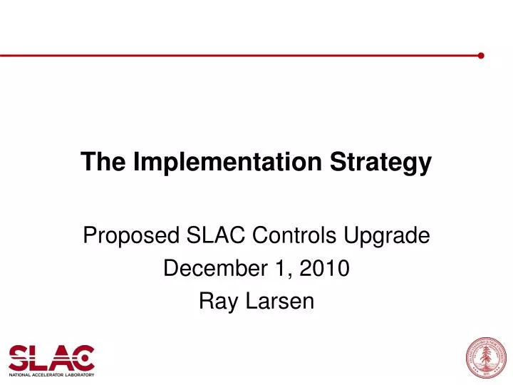 the implementation strategy n.