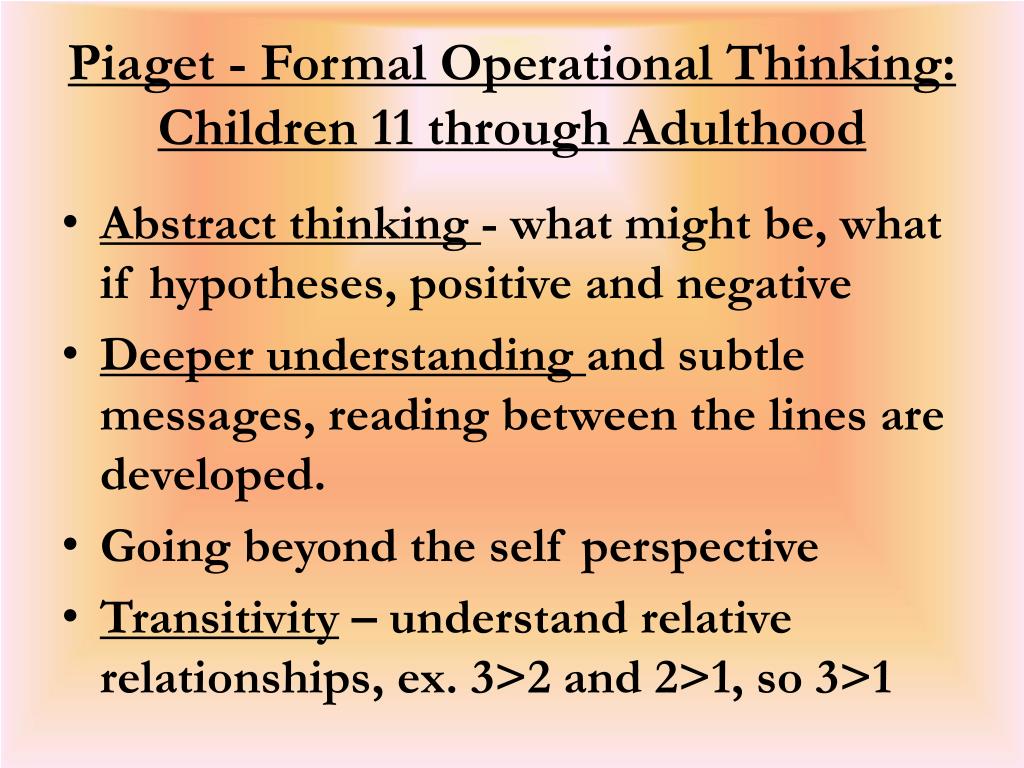 Piaget formal operational clearance thinking