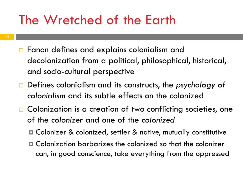 the wretched of the earth on violence the wretched of the earth on violence