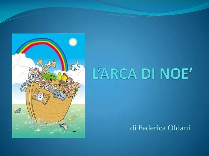 Chi C Era Sull Arca Di Noè