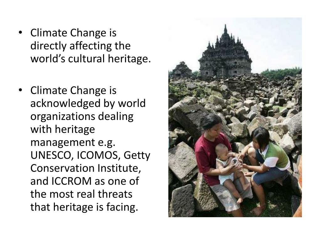 PPT - Cultural Heritage and Climate Change PowerPoint Presentation ...