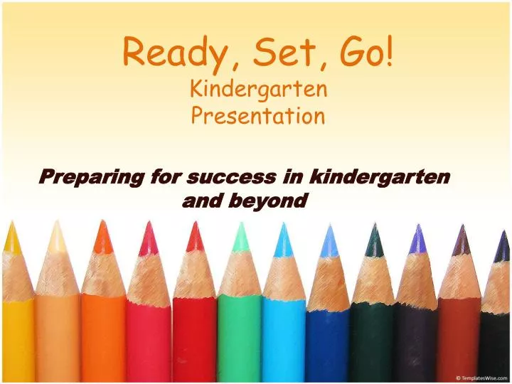 ready set go kindergarten presentation n.