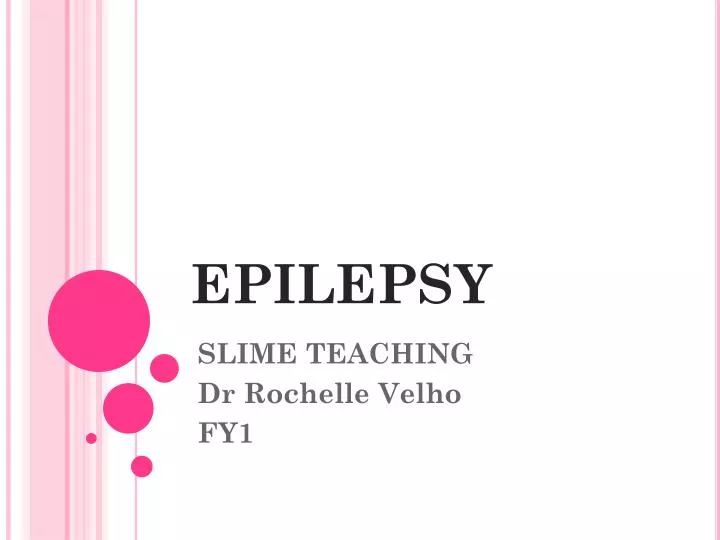 PPT - EPILEPSY PowerPoint Presentation, free download - ID:1910658