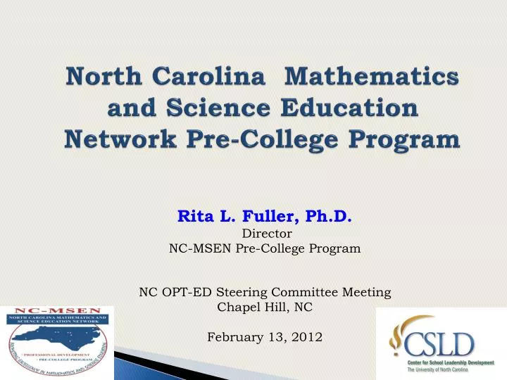 Ppt North Carolina Mathematics And Science Education Network Pre College Program Powerpoint Presentation Id Ppt North Carolina Mathematics And Science Education Network Pre College Program Powerpoint Presentation Id