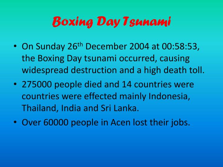 PPT Boxing Day Earthquake and Tsunami PowerPoint Presentation ID