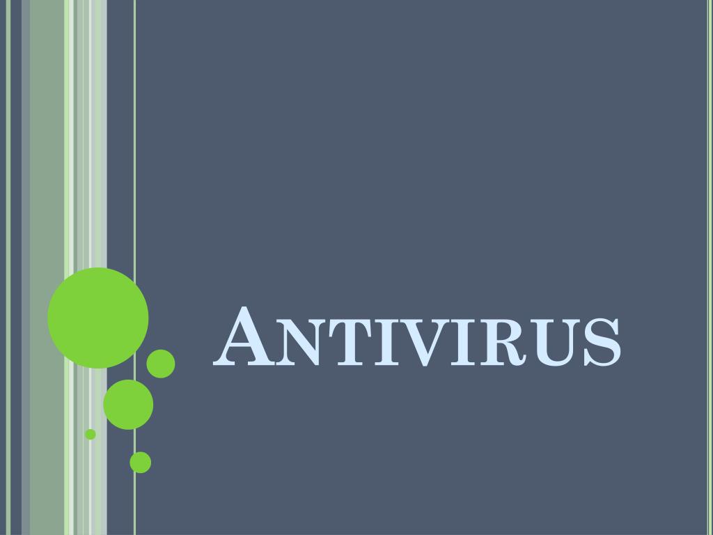 download presentation on computer virus and antivirus