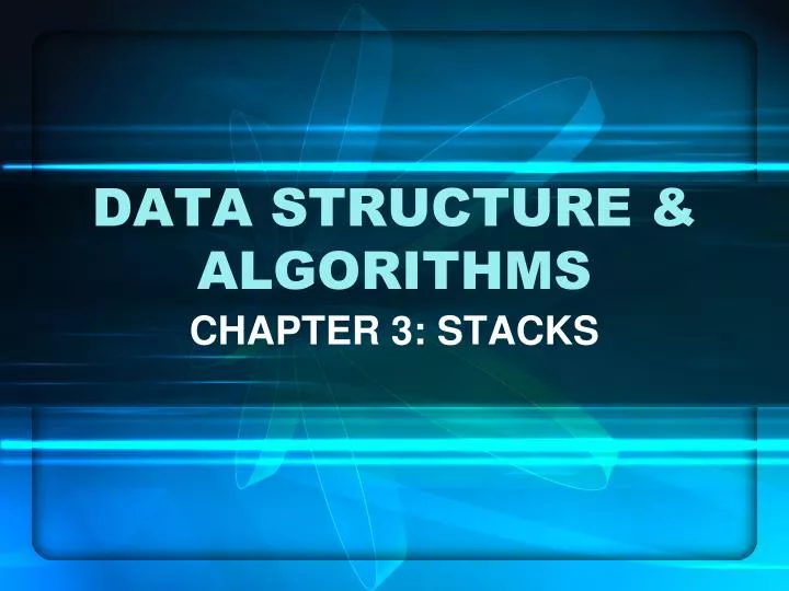 PPT - DATA STRUCTURE & ALGORITHMS PowerPoint Presentation, free ...