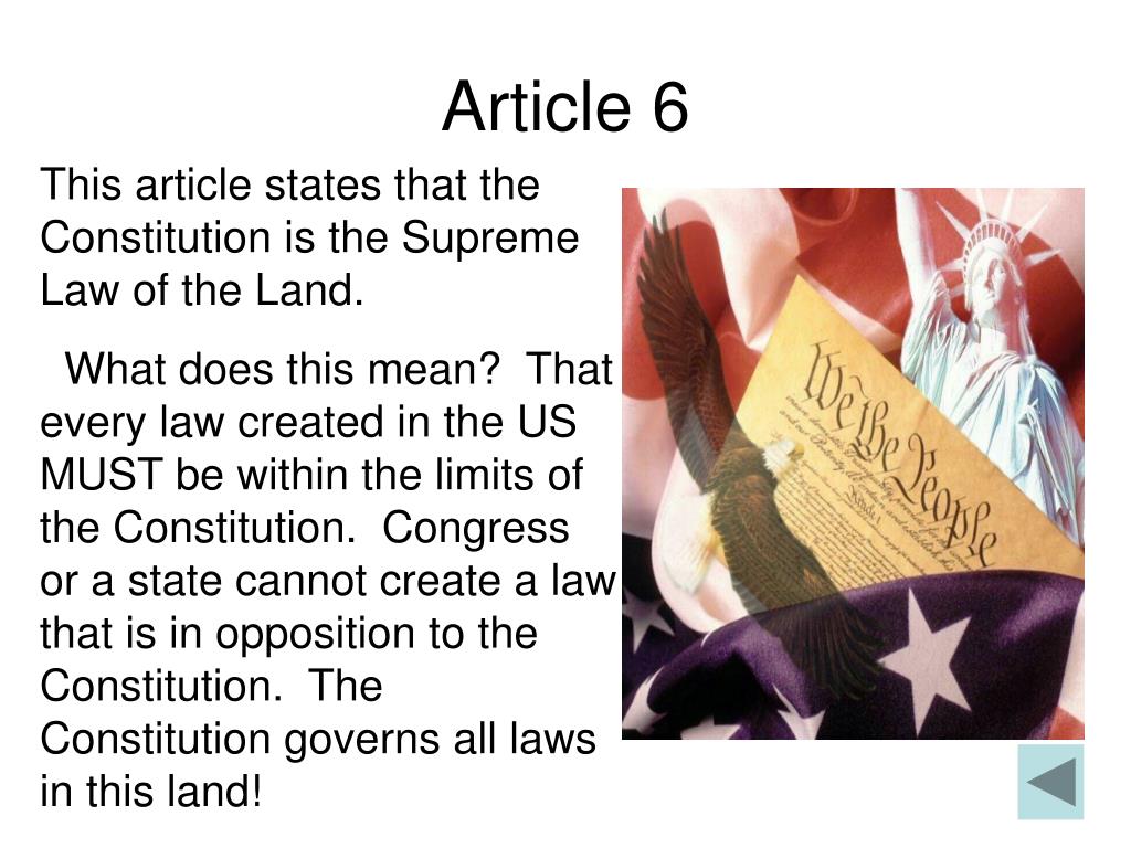 main purpose of article 6 of the constitution