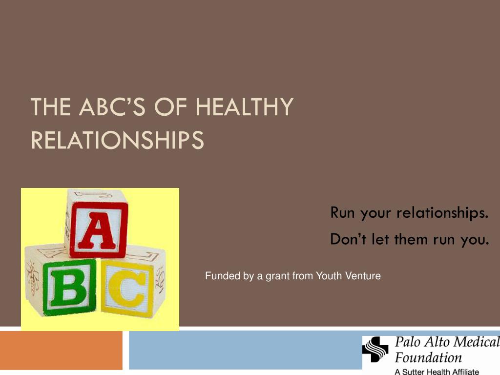 ppt the abcs of healthy relationships powerpoint presentation relationships powerpoint