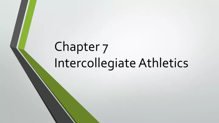 chapter 7 intercollegiate athletics n.